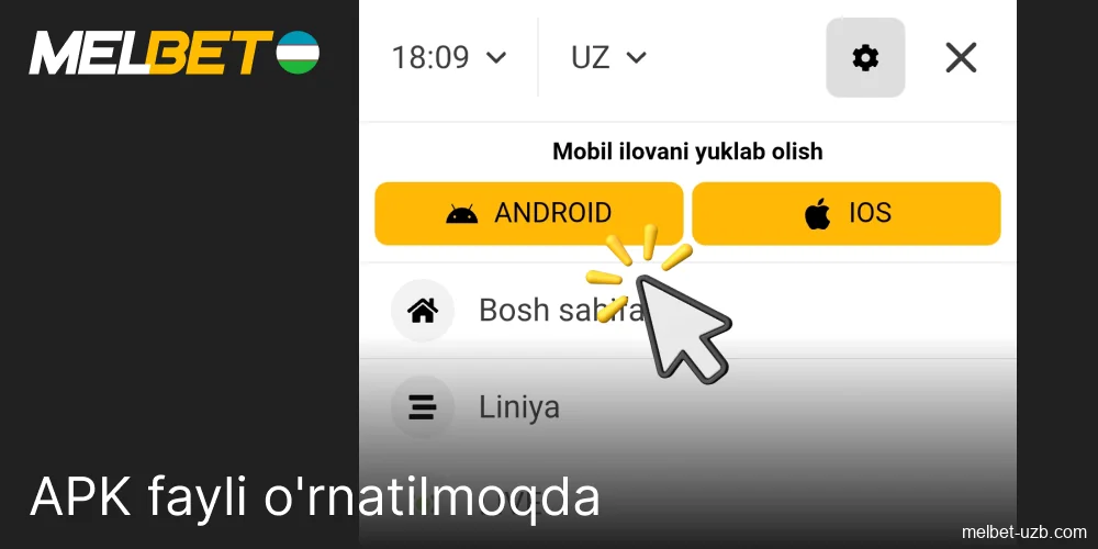 Melbet apk faylini o'rnatish yo'riqnomasi