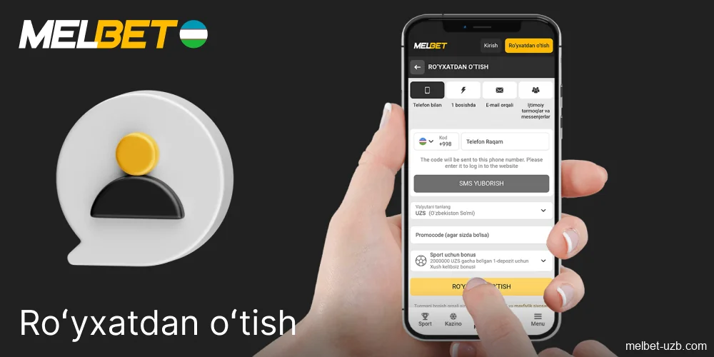 Melbet ilovasida ro'yxatdan o'tish tartibi