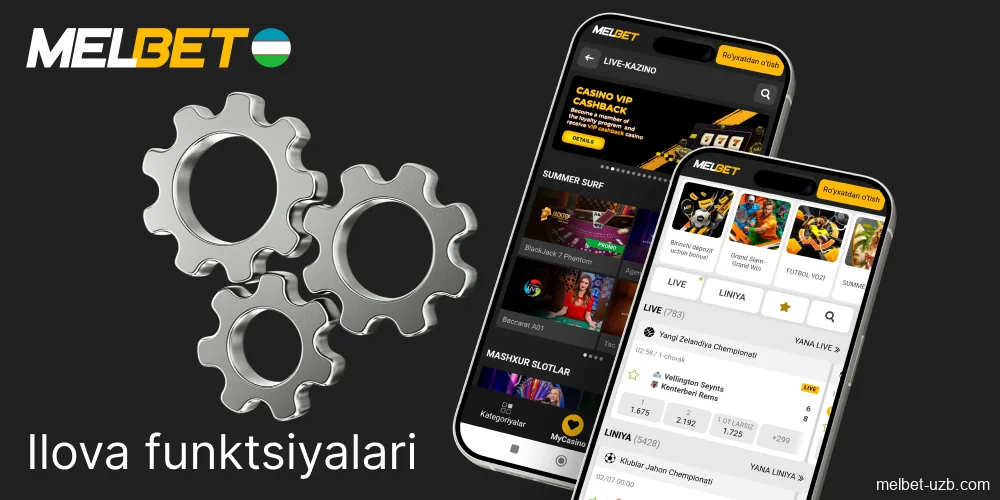 O'zbekistonda Melbet ilovasining asosiy vazifalari