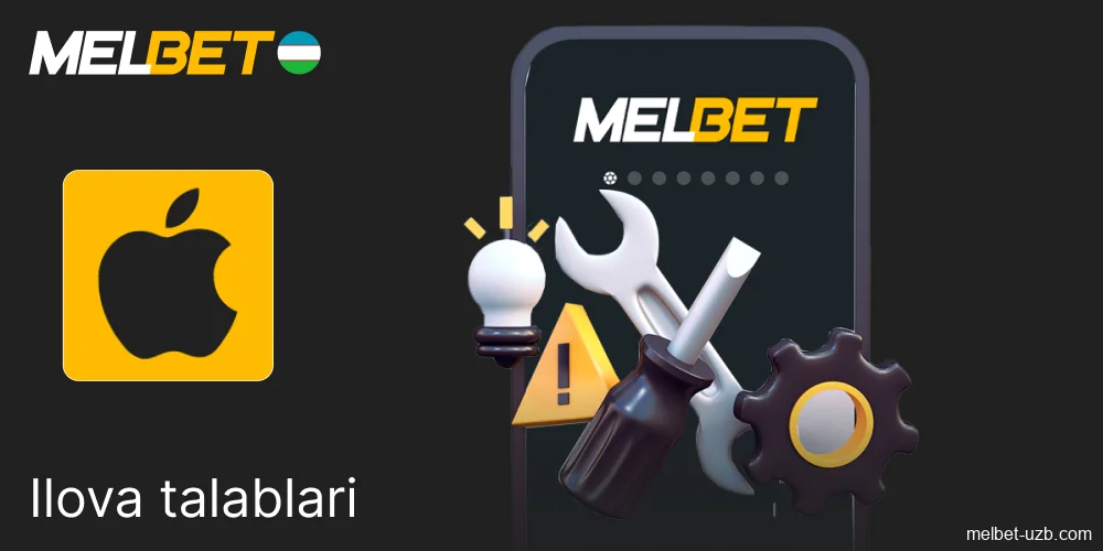Melbet ios uchun tizim talablari O'zbekistonda